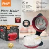 جهاز صنع البيتزا و الخبز من RAF بقوة 1800 واط صينية كبيرة بقطر 30 سم